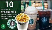 10 Minuman Starbucks Paling Enak dan Banyak Dipesan