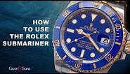How to Use the Rolex Submariner - Rotating Divers Bezel Tutorial