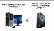 Dell vs Lenovo Desktop Computer Package Comparison