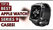 Top 6 Best Apple Watch Series 9 Cases 2023!🔥🔥🔥👍👌