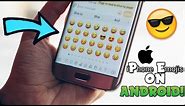 How to Get iPhone Emojis on your ANDROID Phone! [iOS 10]