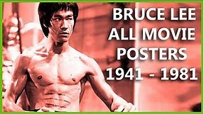 Bruce Lee all movie posters (1941 - 1981)
