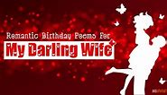 10  Romantic Happy Birthday Poems For Wife With Love From Husband | Short Birthday Poems For Her | Insbright