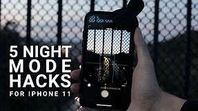 5 Night Mode Photography Hacks for the iPhone 11: Tips and Tricks