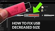How to fix and Restore USB decreased capacity