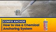 Confix Anchor: How to Install Anchor Bolts Using a Chemical Anchoring System