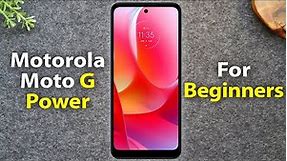 Motorola G Power for Beginners (Learn the Basics in Minutes) | Moto G Power New User Guide
