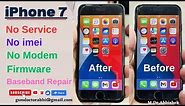 iPhone 7 & 7 Plus No Service | No Signal | No IMEI | No Modem Frimware |How To Fix iPhone No Service