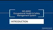 ISO 45001 Occupational Health & Safety Management Systems | Introduction