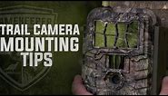 Game Camera Mounting Tips