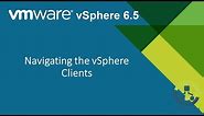 05. Navigating the vSphere Clients (Step by Step guide)