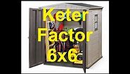 Keter Factor 6x6 Outdoor Garden Storage Shed