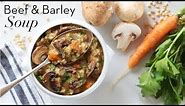 Beef Barley And Mushroom Soup | Food | Theodore Leaf