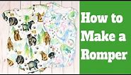 HOW TO MAKE A BABY ROMPER