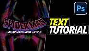 How to make TEXT like Spider-Man: Across the Spider-Verse | Photoshop Tutorial