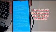 How to unlock the bootloader on Samsung Galaxy S21 5G | Android 13, 12 &11 #s215g #unlockbootloader