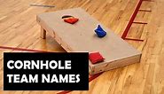 500  Best and Funny Cornhole Team Names for 2022