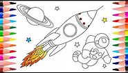 How To Draw And Colour - Rocket Planet And Astronaut - Space Colouring Pages For Kids