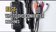 Best VHS To DVD Converter Machines in 2023 - Top 6 Review and Buying Guide