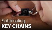 How to sublimate metal key chains
