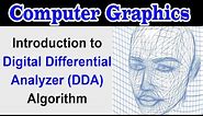 Digital Differential Analyzer (DDA) | Introduction