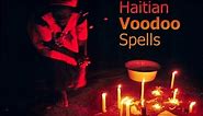 Haitian Voodoo Spell by Amira Asmodea