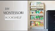 DIY Kids Bookshelf | Montessori Style