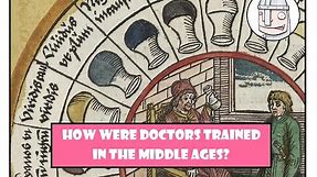 GCSE History: How were doctors trained in the middle ages?