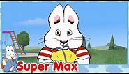 Super Max: Happy Birthday | Max & Ruby