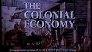 Colonial America: The Colonial Economy
