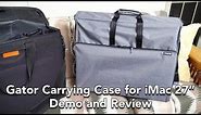 Gator Carrying Case for iMac 27 - Demo and Review