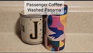 Passenger Coffee Review (Lancaster, PA)- Washed Panama Hacienda La Esmeralda Tumaco