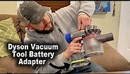 How to Run Dyson V6 V7 V8 Vacuum w Ryobi Batteries | Dewalt, Milwaukee, Makita Adapters Available