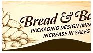 Bread & Bakery Packaging Design - 101  Ideas that Increase Sales