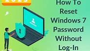 How To Reset Windows 7 Admin Password | Login Windows 7 Without Password