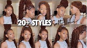 (UPDATED) HOW TO STYLE SOFT LOCS IN 20+ WAYS *EASY*
