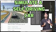 How to Simulate a Self-Driving Car