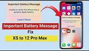 Fix “Important Battery Message”Unable to verify this iPhone has a genuine Apple Battery.