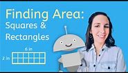 How to Find Area of Squares & Rectangles