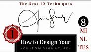 The Best Signature Examples with 10 Techniques | How to Draw Custom Signature?