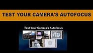Autofocus Test Chart - Test Your Autofocus Camera