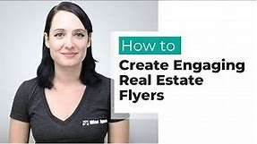 How to Create Engaging Real Estate Flyers