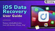 FoneDog iOS Data Recovery User Guide