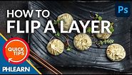 How to Flip a Layer in Photoshop | Quick Tips!