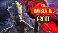 Translating Groot | Everytime Groot says "I am Groot" | #Marvel | #Infinitywar