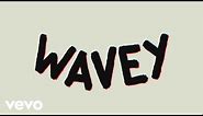 CLiQ - Wavey (Lyric Video) ft. Alika