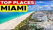 12 Top Rated Tourist Attractions in Miami