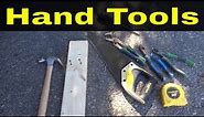 How To Use Basic Hand Tools-Full Explanation