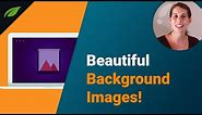 Website Background Images: 4 Steps for Doing it Right