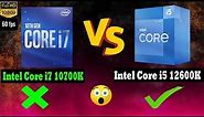 Intel Core i7 10700K vs i5 12600K |🔥Processor Compare🔥| 2022